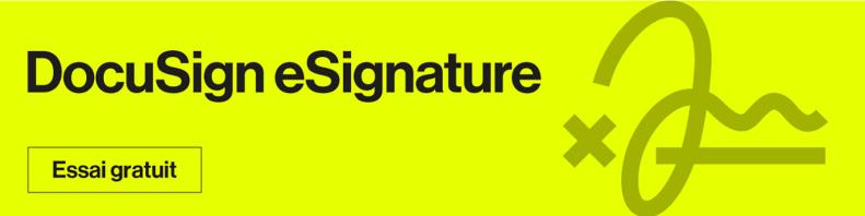 Essai gratuit DocuSign pendant 30 jours