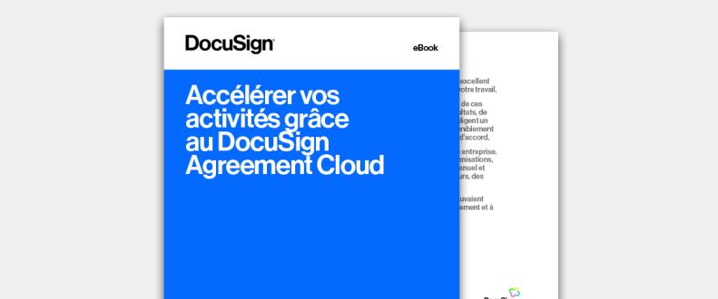 Coverture du ebook DocuSign Agreement Cloud, Accélerez vos affaires 